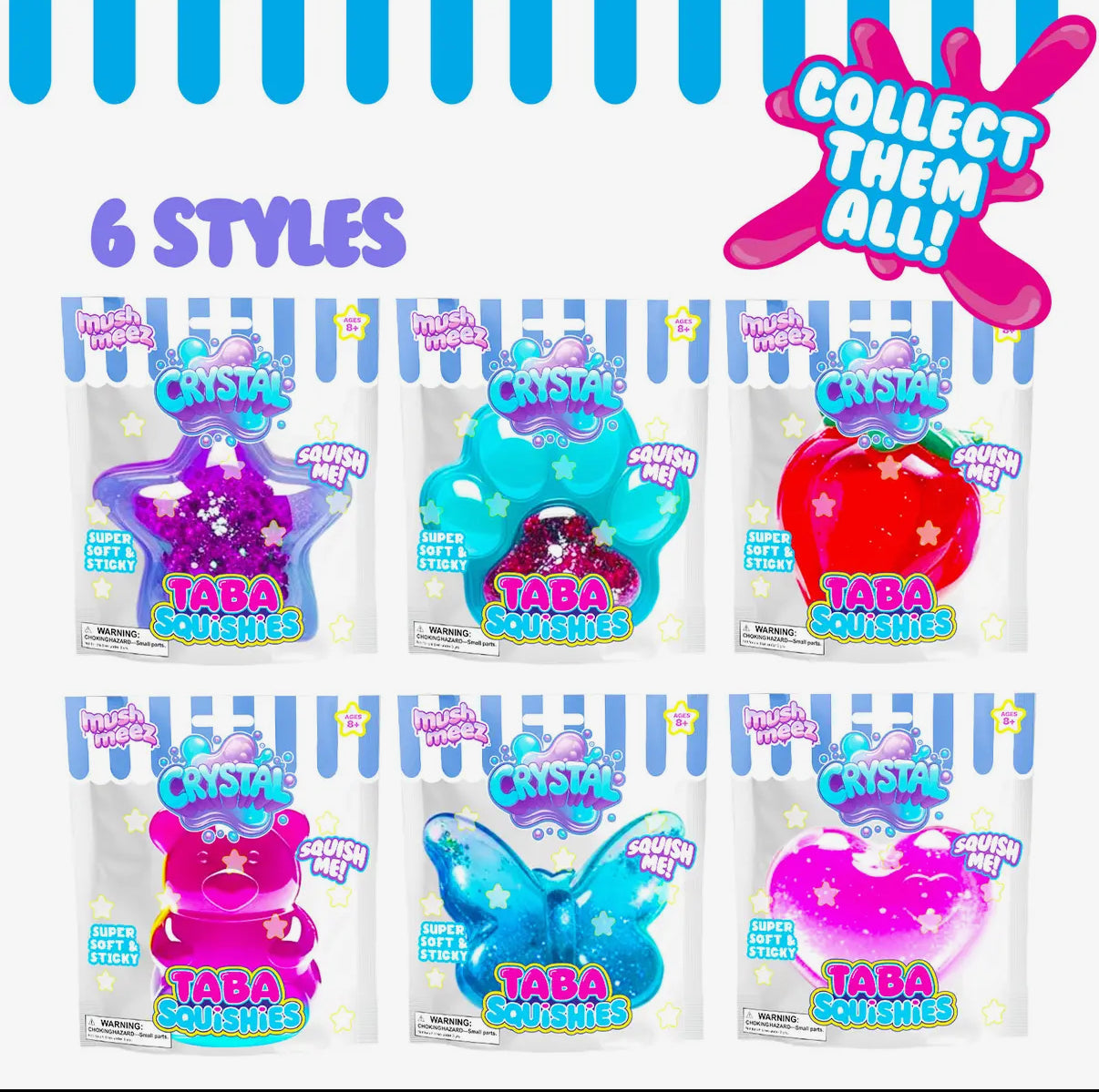 Crystal taba squishies